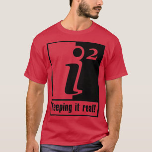 Camiseta Manteniéndolo en matemáticas reales 1