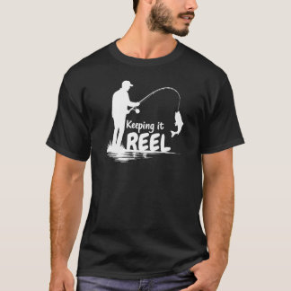 Camiseta Manteniéndolo Real - Dicho Divertido de Pesca