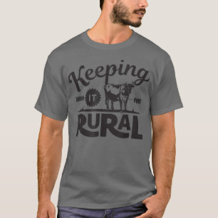 Camiseta Manteniéndolo rural 2 granjero gracioso