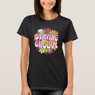 Camiseta Manteniéndose Groovy 60s Vintage 70s Retro Frase H