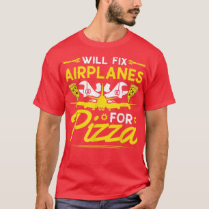 Camiseta Mantenimiento del avión mecánico Pizza Lover