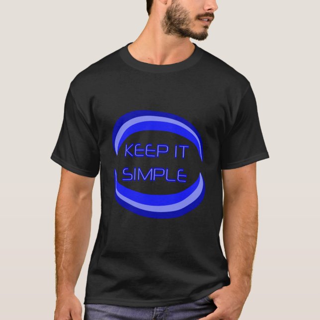 Camiseta Mantenlo simple cita del lema de recuperación en a (Anverso)