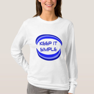 Camiseta Mantenlo simple cita del lema de recuperación en a