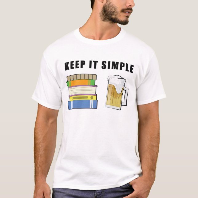 Camiseta Manténlo Simple - Libros y Cerveza (Anverso)