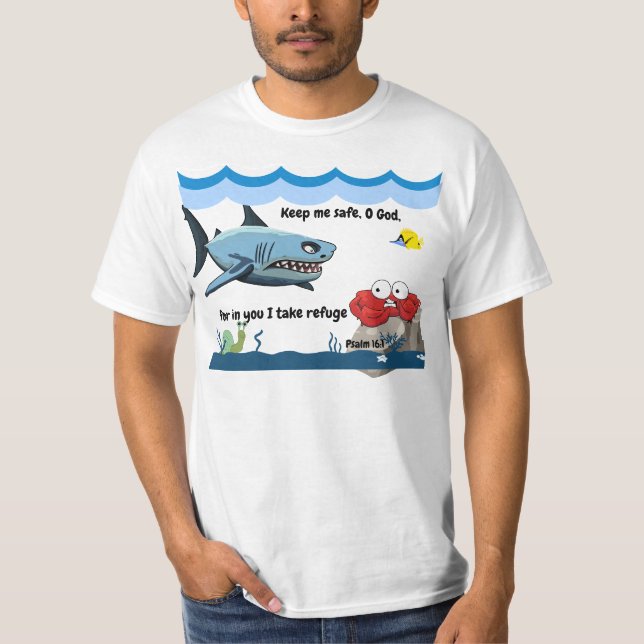 Camiseta "Mantenme a salvo de Dios, ..." (Anverso)