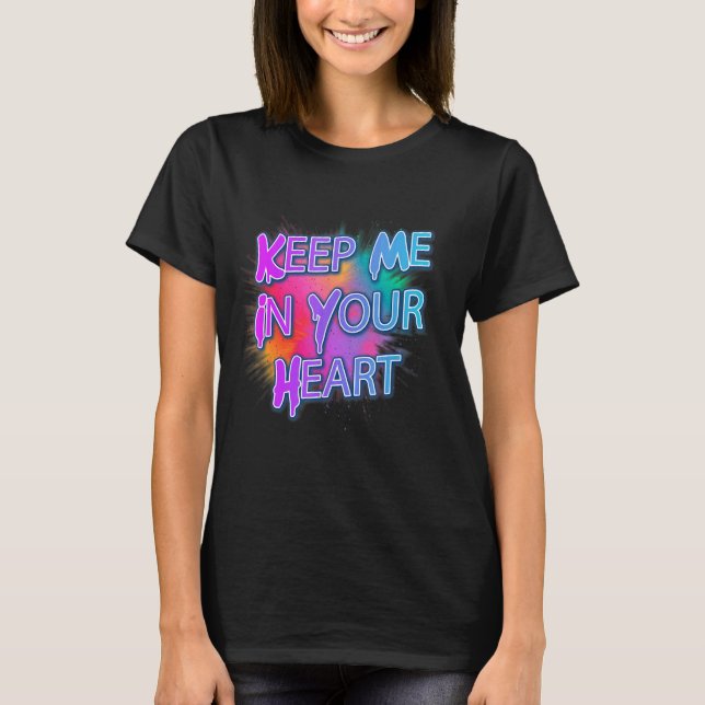 Camiseta Mantenme En Su Pun De Sarcasmo Del Corazón (Anverso)