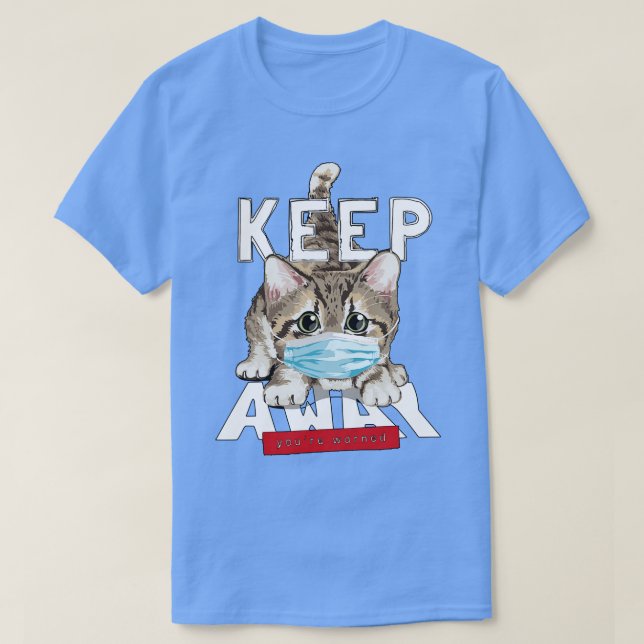 Camiseta Mantente alejado (Diseño del anverso)