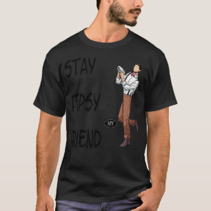 Camiseta Mantente atento a mi amigo 3