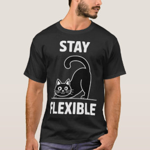 Camiseta Mantente Flexible Yoga Gato Estirándose Frase Dive