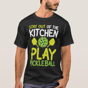 Camiseta Mantente fuera de la cocina Juega a jugar al balon