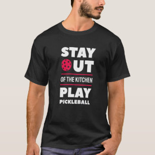 Camiseta Mantente Fuera De La Cocina Juega A La Pelota De P