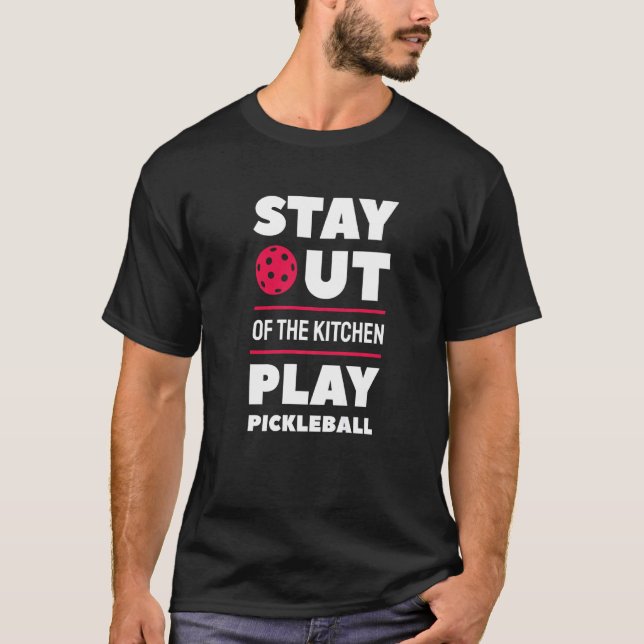 Camiseta Mantente Fuera De La Cocina Juega A La Pelota De P (Anverso)
