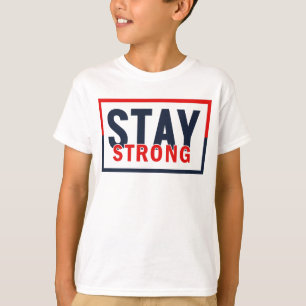 Camiseta Mantente fuerte