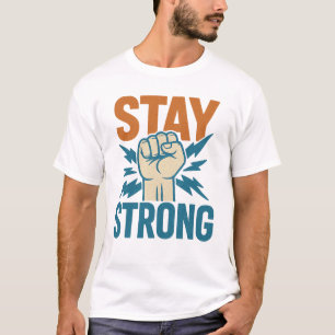 Camiseta Mantente fuerte - Desi motivacional de poder de pu