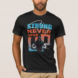 Camiseta Mantente Fuerte Nunca te Rindas Hombres