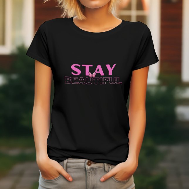 Camiseta Mantente Hermosa con una Mariposa (Subido por el creador)