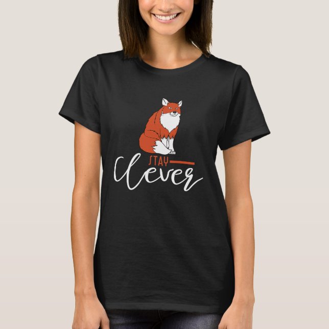 Camiseta Mantente inteligente animal de espíritu Fox (Anverso)