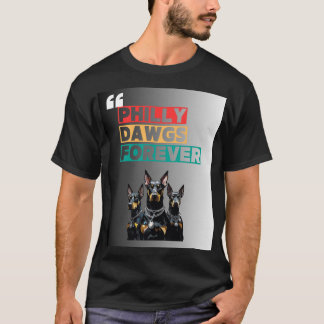 Camiseta Mantente leal. Mantente fuerte. Philly Dawgs por s