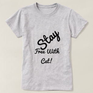 Camiseta Mantente libre con gato gracioso blanco personaliz