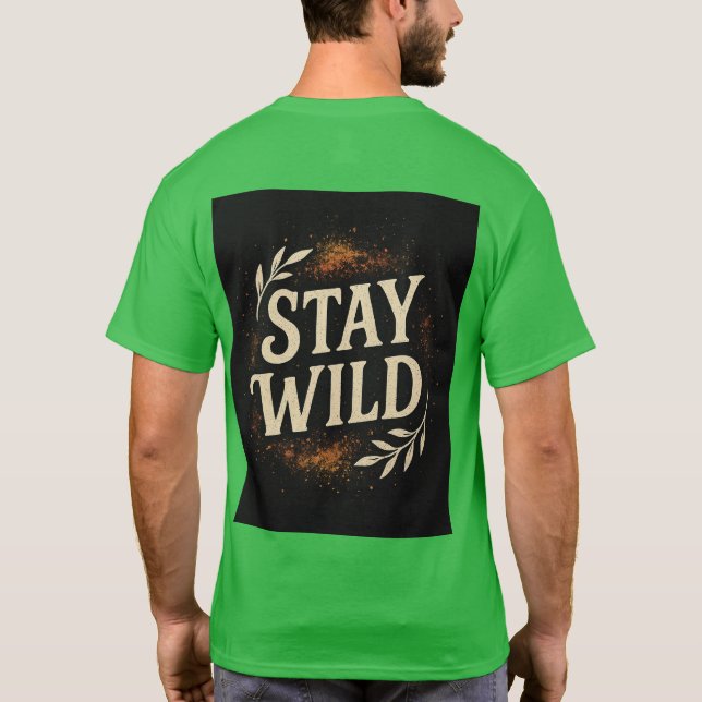 Camiseta Mantente loco (Reverso)