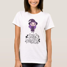 "Mantente mágico, Pegatina de brujas, camisas blan