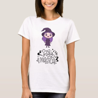 Camiseta "Mantente mágico, Pegatina de brujas, camisas blan