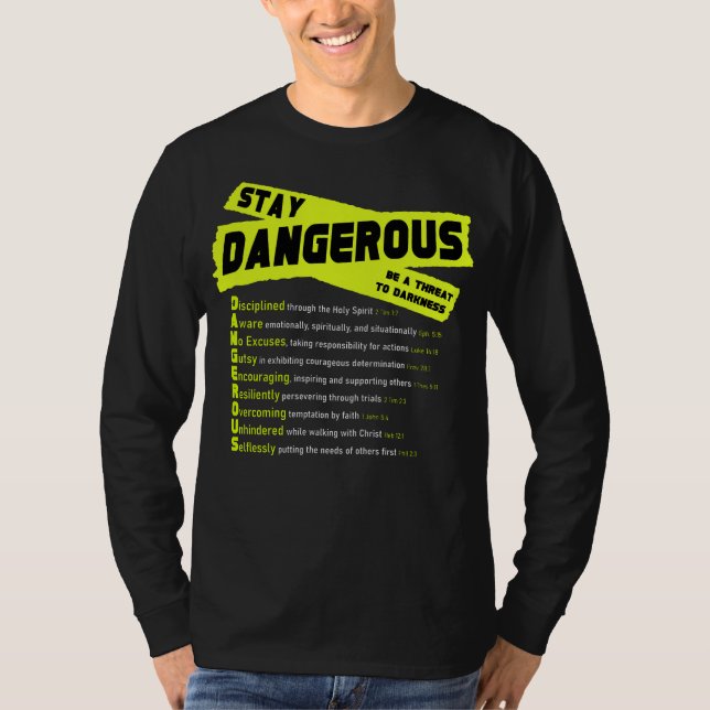 Camiseta Mantente peligroso - Manga larga - Delante y Atrás (Anverso)