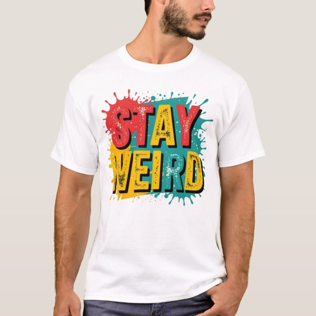 Camiseta Mantente raro - Tee de tipografía retro grunge (Anverso)