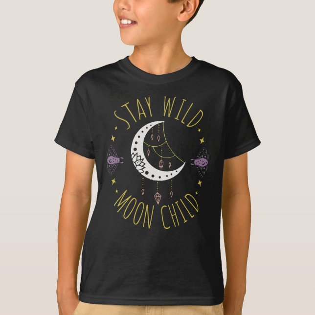 Camiseta Mantente salvaje con Moon Child (Anverso)