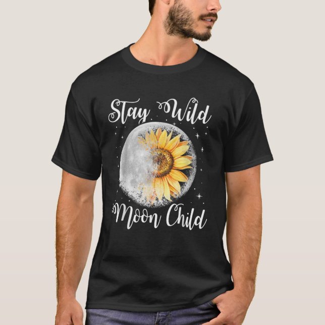 Camiseta Mantente salvaje de luna niño Hippie Sunflower Tsh (Anverso)