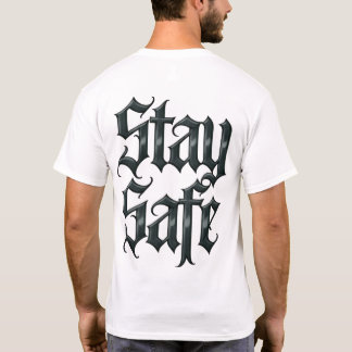 Camiseta Mantente Seguro