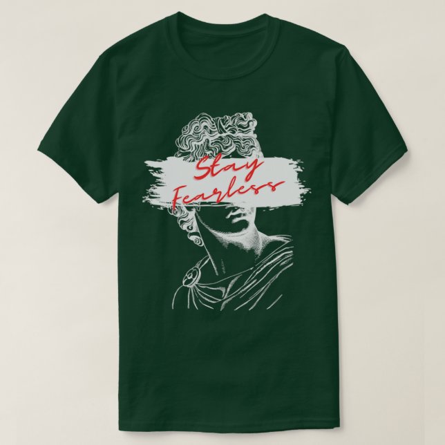 Camiseta Mantente sin miedo (Diseño del anverso)