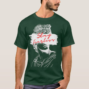 Camiseta Mantente sin miedo