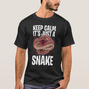 Camiseta Mantente tranquilo es solo una serpiente de citas 