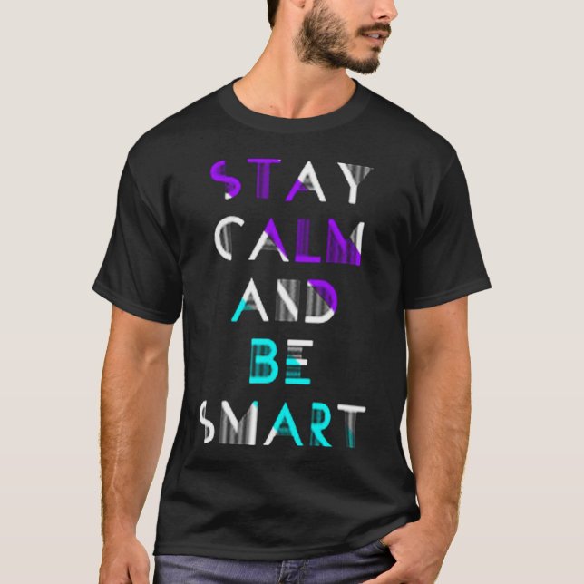 Camiseta Mantente tranquilo y listo (Anverso)
