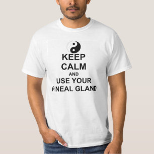 Camiseta Mantente tranquilo y UTILIZA PINEAL GLAND Yin yang