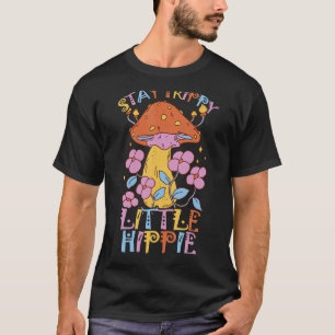 Camiseta Mantente Trippy Pequeña Micología Hippie Y Mu Mági