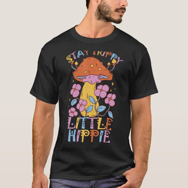 Camiseta Mantente Trippy Pequeña Micología Hippie Y Mu Mági (Anverso)