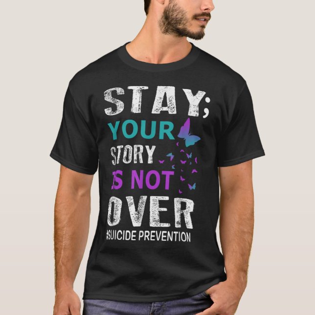 Camiseta Mantente tu historia no es sobre prevención del su (Anverso)