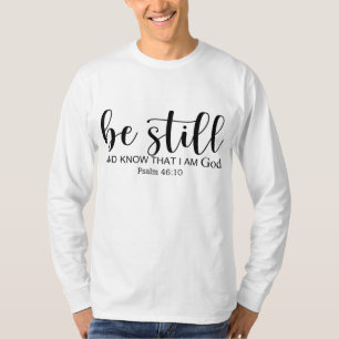 Camiseta Mantente Y Sé Que Soy Dios Cristiano Creyente