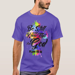 Camiseta Mantente Y Sepa Que Soy Dios