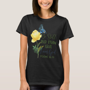 Camiseta Mantente Y Sepa Que Soy Dios Salmos 4610