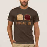 Camiseta Mantequilla de cacahuete y gelatina: Difundan Em<br><div class="desc">mantequilla de cacahuate / gelatina / esparcirlos</div>