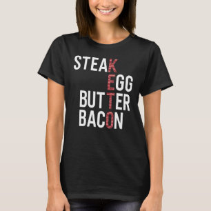 Camiseta Mantequilla de huevo de carne Bacon Keto Dieta Ket