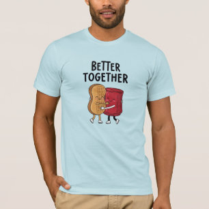 Camiseta Mantequilla de maní y Jalea Mejor Juntos