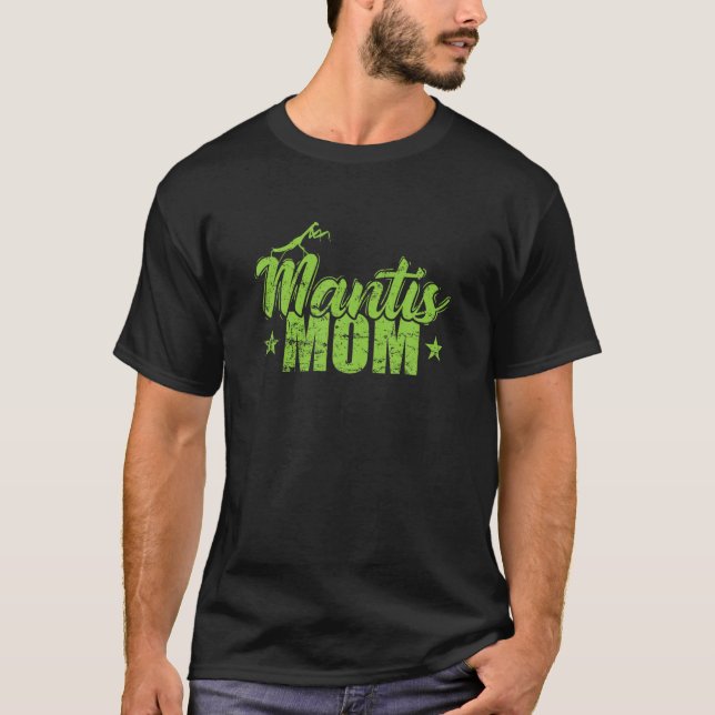 Camiseta Mantis Mom T Shirt (Anverso)