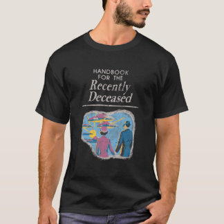 Camiseta Manual para los Recientemente Fallecidos Pre-Diste