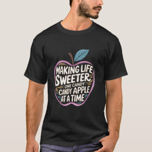 Camiseta Manzanas De Caramelo Haciendo La Vida Más Dulce Un