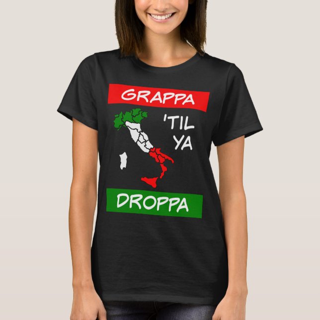 Camiseta Mapa de bandera de Italia de Grappa Til Ya Droppa  (Anverso)