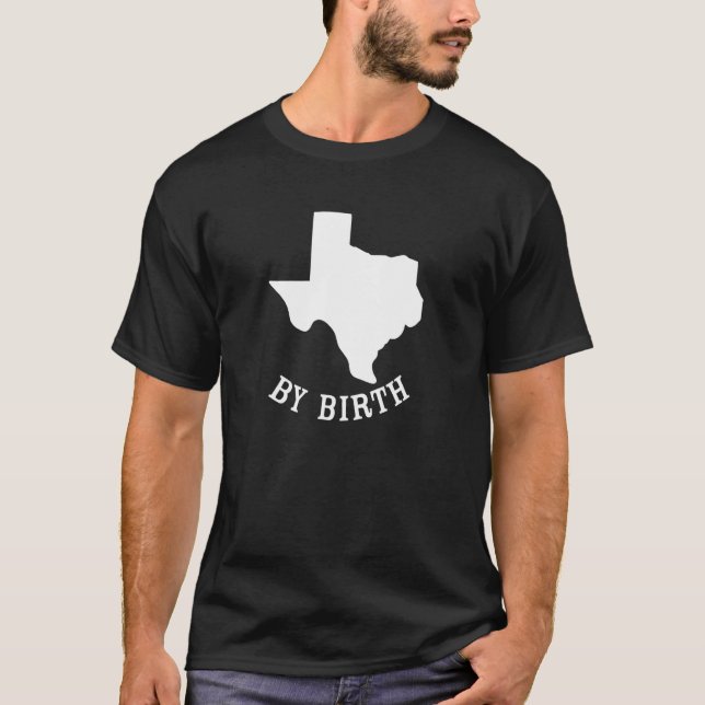 Camiseta Mapa Estatal De Texas Por Nacimiento (Anverso)
